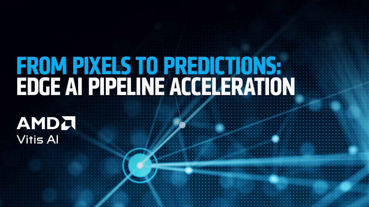 From Pixels to Predictions: Edge AI Pipeline Acceleration