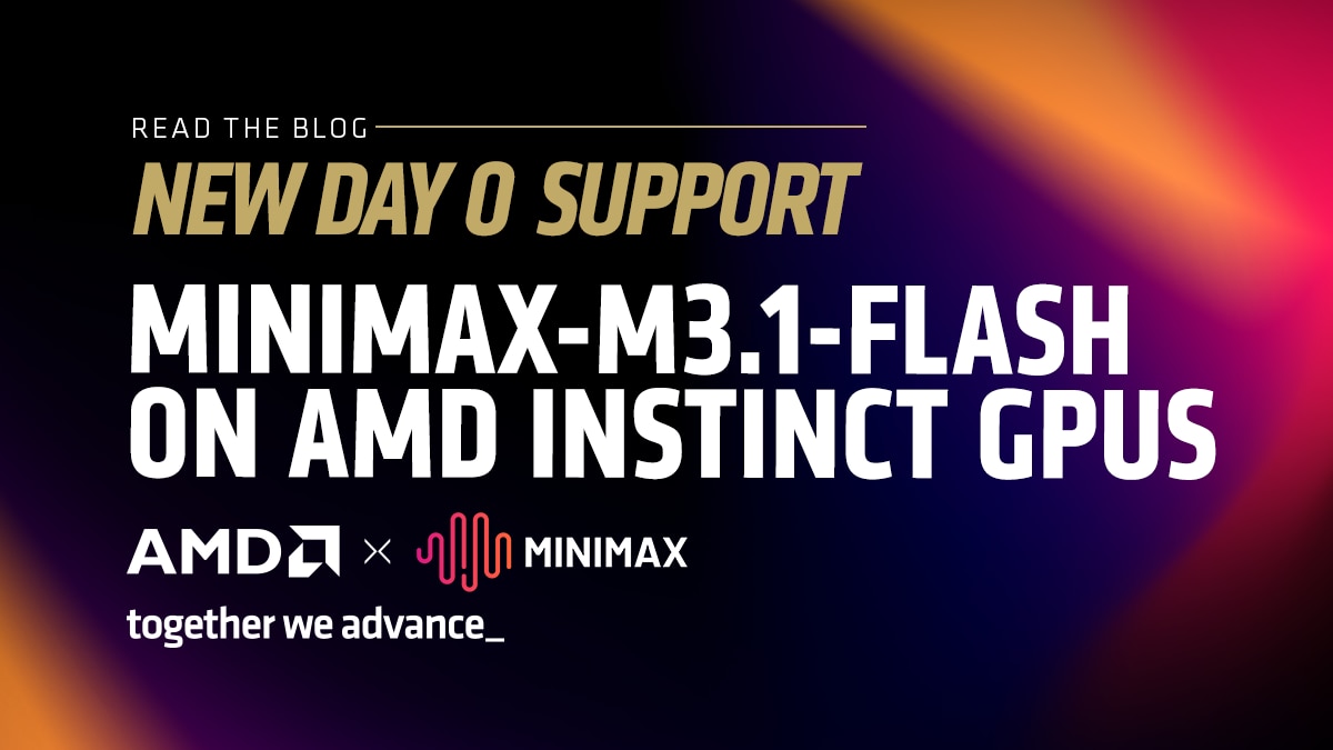 MiniMax-M3.1 on AMD Instinct GPUs