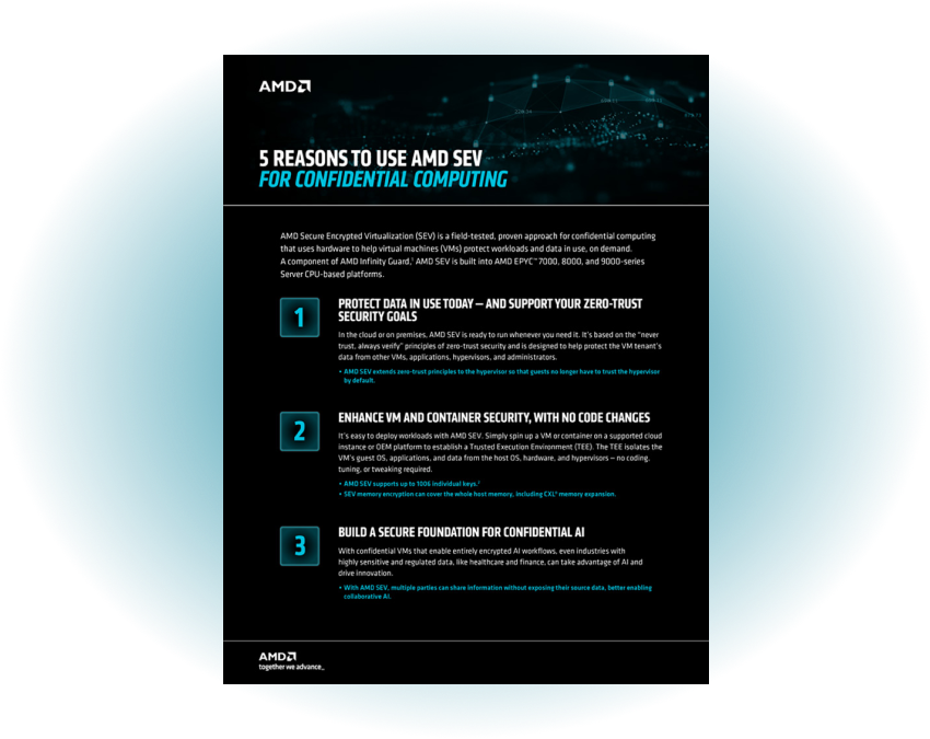Top 5 Reasons Confidential Computing Runs on AMD SEV 