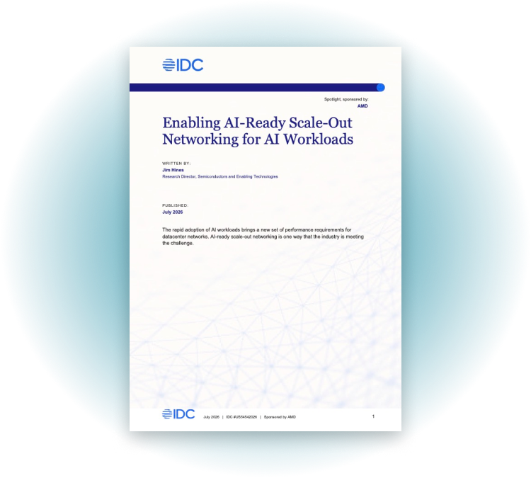 IDC document, 'Enabling AI-Ready Scale-Out Networking for AI Workloads', sponsored by AMD. Published July 2026, by Jim Hines.