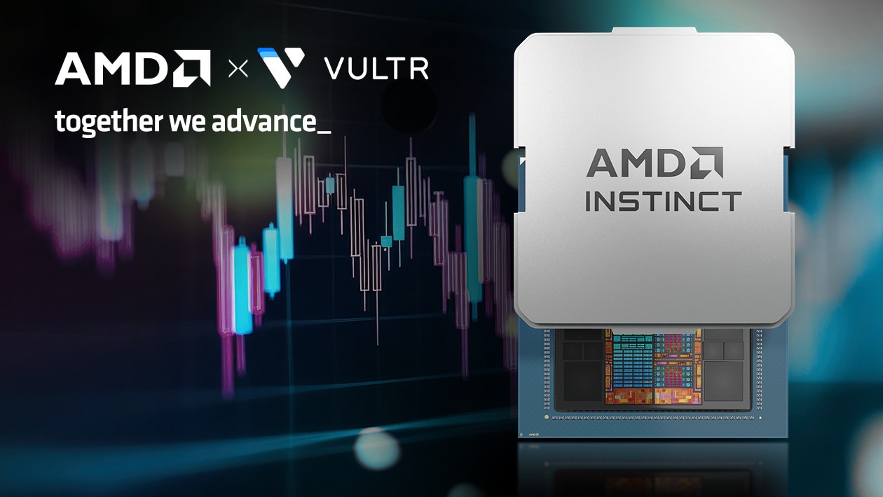 AMD Instinct Processor Collaborates with Vultr for Advanced Cloud Solutions