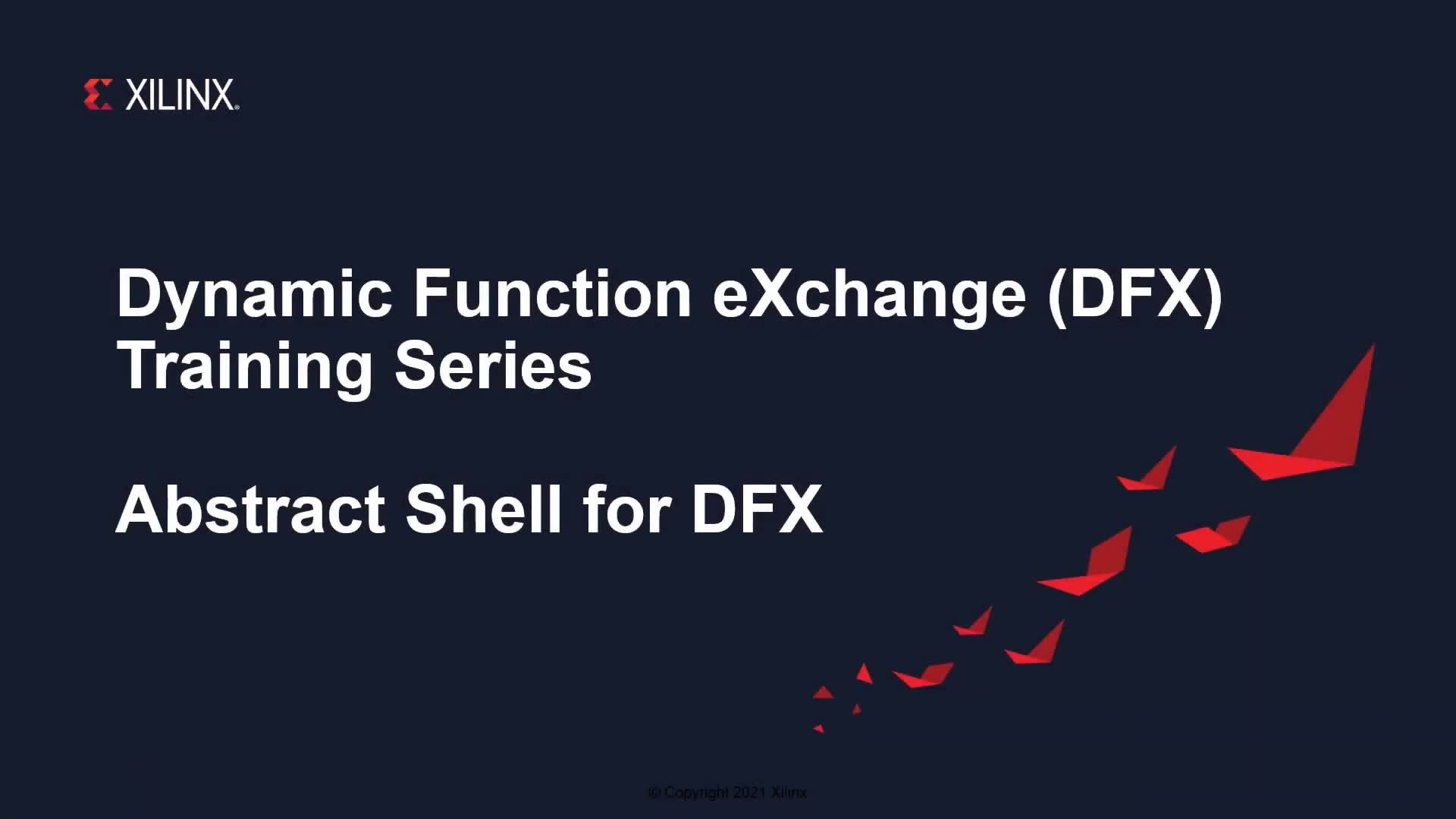 Abstract Shell for DFX