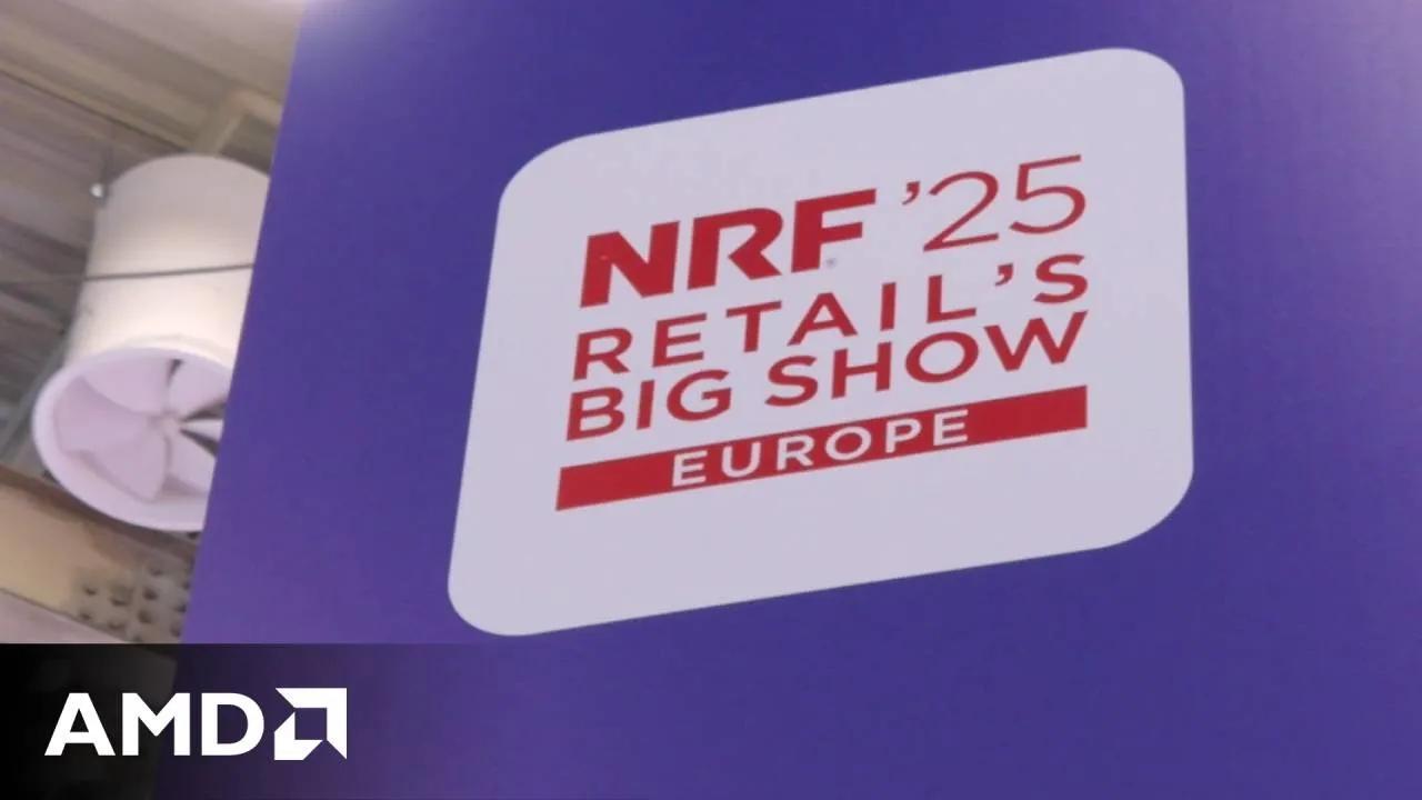 AMD at NRF Europe 2025 – Sizzle Reel