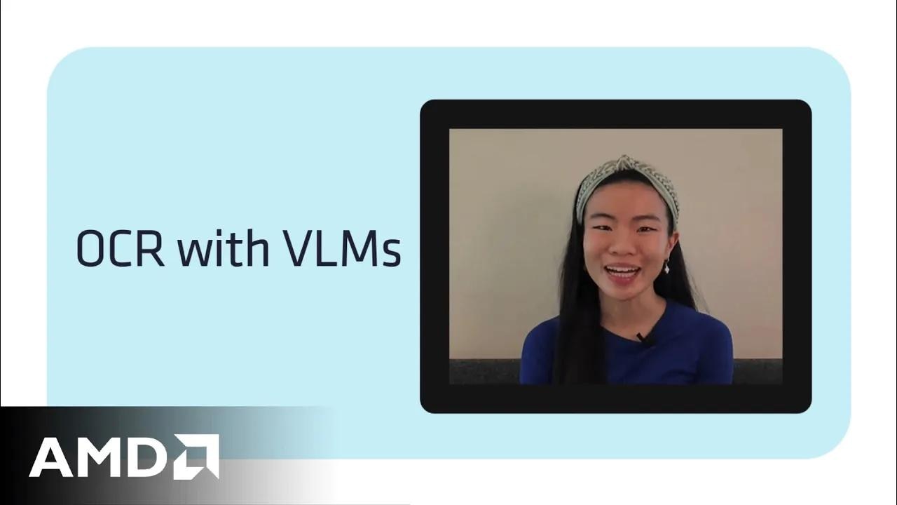 Catch the OCR Wave - VLMs \\+ AMD Developer Cloud